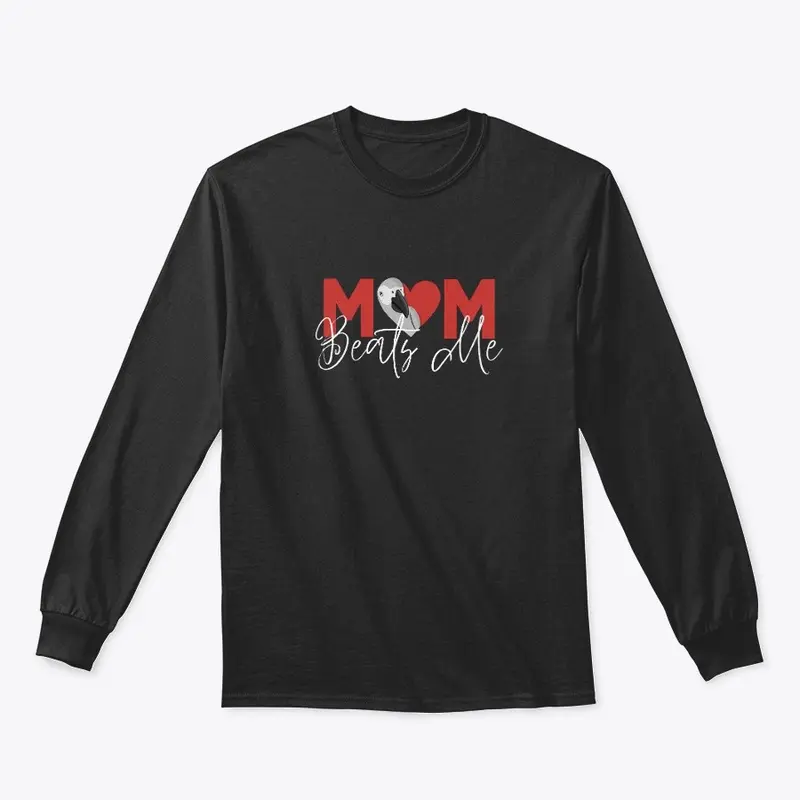 Mom Beats Me (Black)